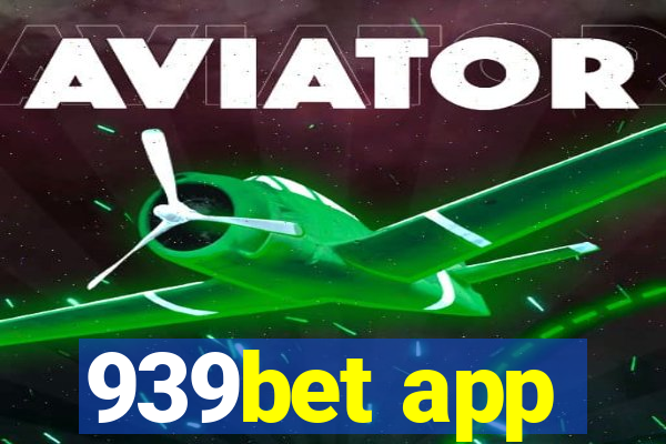 939bet app